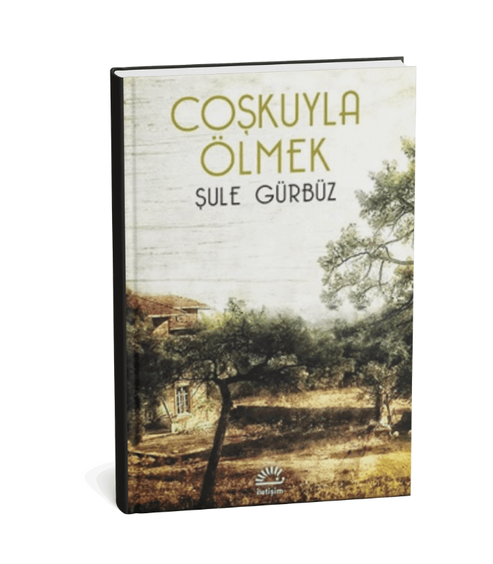 Coşkuyla Ölmek Coşkuyla Ölmek - Görsel 1