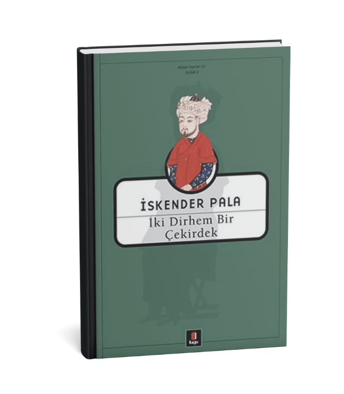 İki Dirhem Bir Çekirdek İki Dirhem Bir Çekirdek - Görsel 1