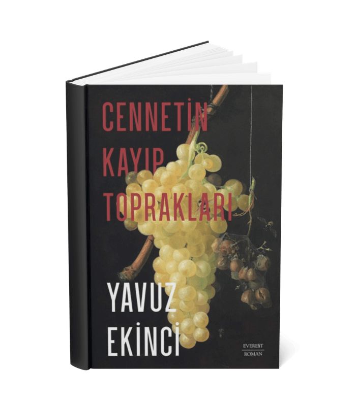 Cennetin Kayıp Toprakları Yavuz Ekinci EVEREST YAYINLARI Cennetin Kayıp Toprakları - Görsel 1
