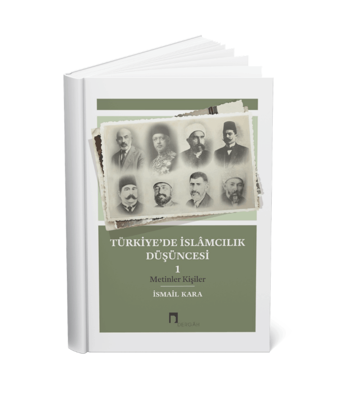 Türkiye'de İslamcılık Düşüncesi 1 Türkiye'de İslamcılık Düşüncesi 1 - Görsel 1