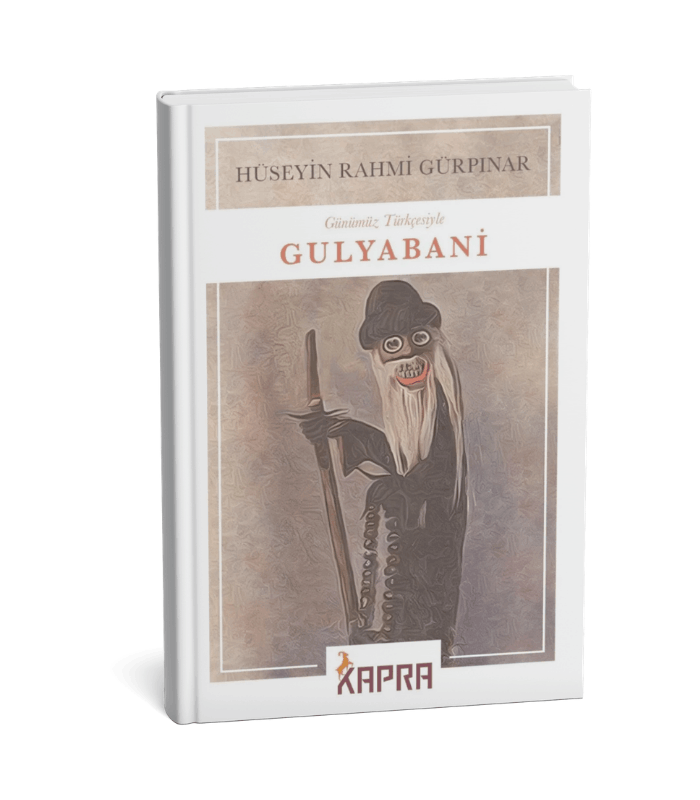Gulyabani (Günümüz Türkçesiyle) Hüseyin Rahmi Gürpınar KAPRA YAYINCILIK Gulyabani - Görsel 1